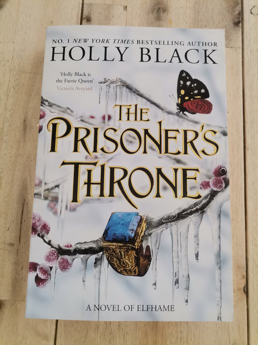 The Prisoner's Throne (The Stolen Heir Duology #2) by Holly Black