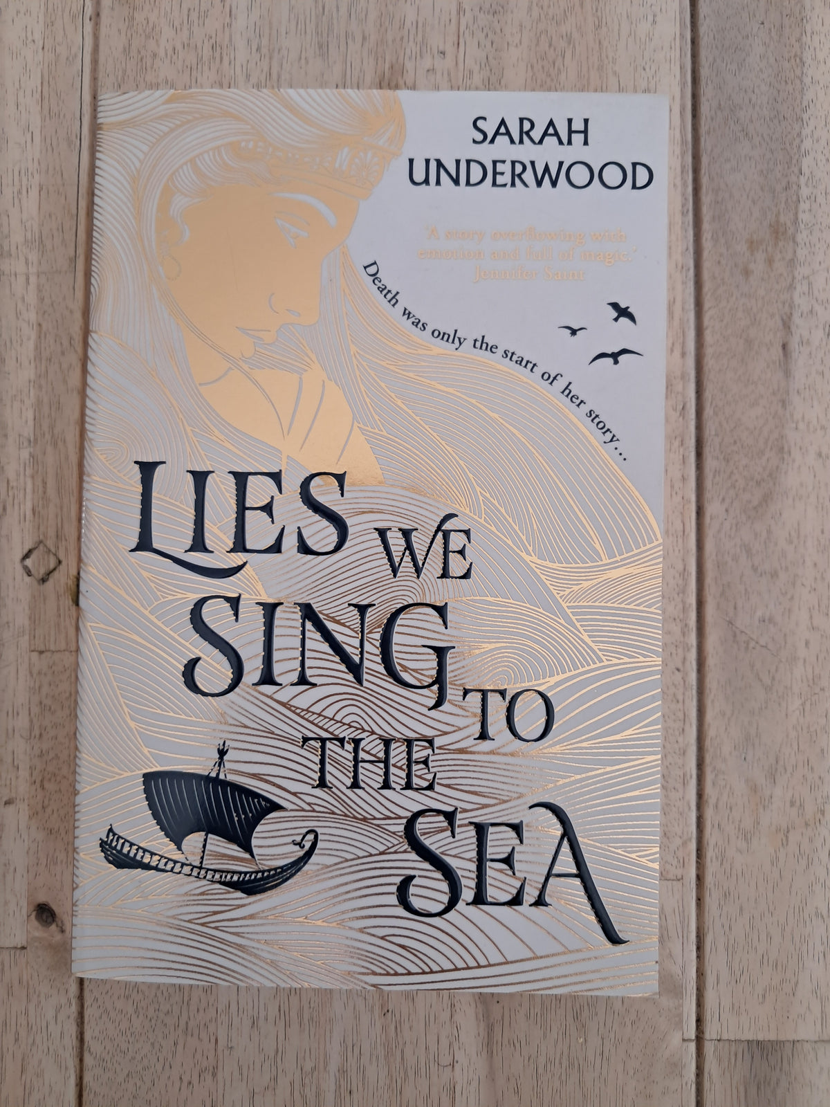 Lies We Sing to the Sea – Sarah Underwood
