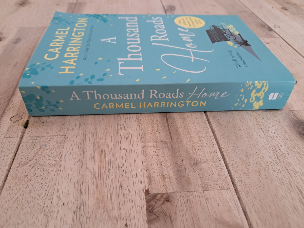 A Thousand Roads Home – Carmel Harrington