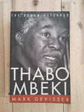 A Dream Deferred: Thabo Mbeki – Mark Gevisser