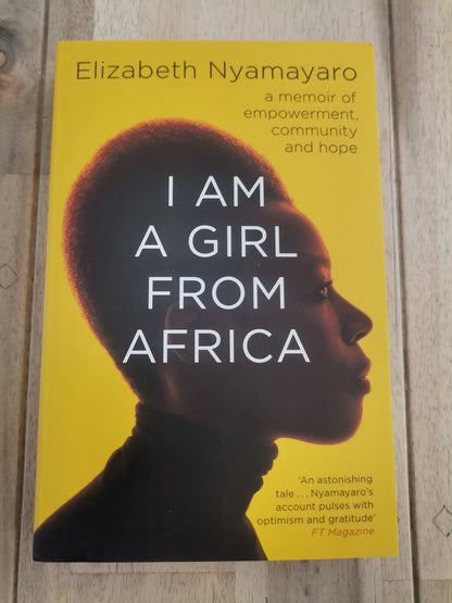 I Am a girl from Africa by Elizabeth Nyamayaro