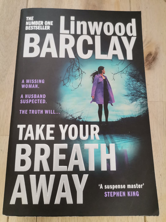 Take your breath away by Linwood Barclay