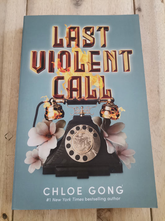Last Violent Call Chloe Gong