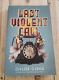 Last Violent Call Chloe Gong