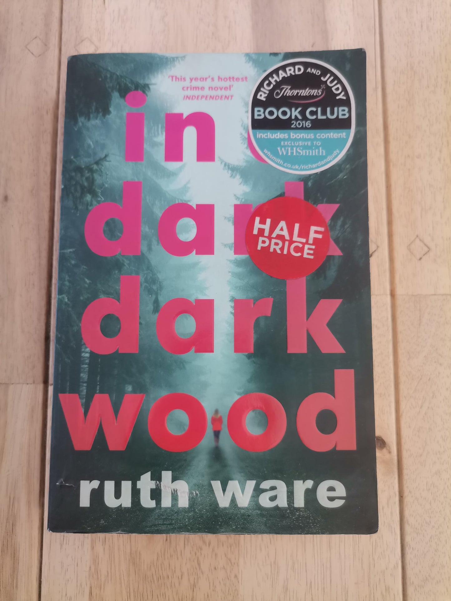In a Dark, Dark Wood by Ruth Ware