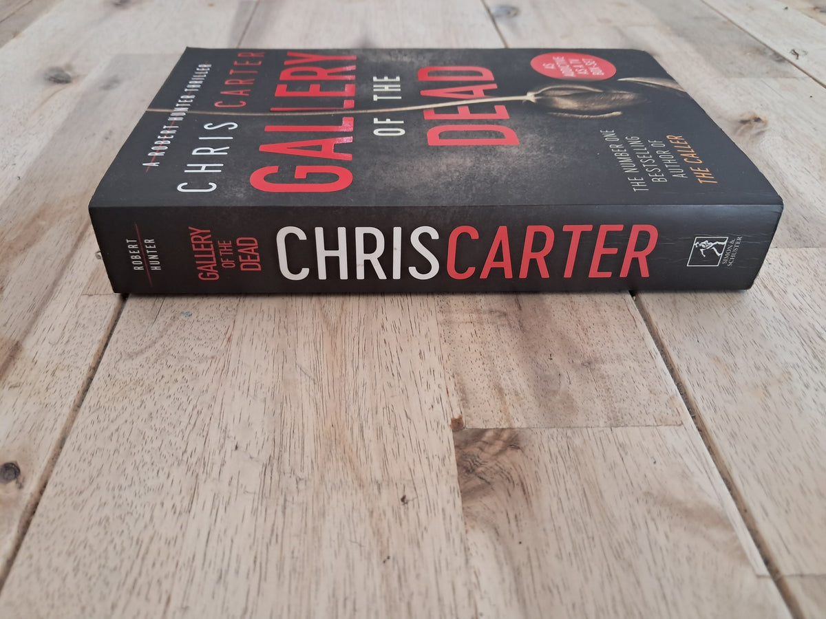 Gallery of the Dead (Robert Hunter #9) – Chris Carter