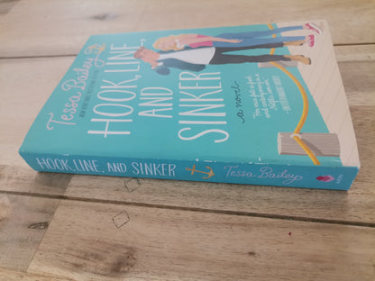 Hook, Line, and Sinker by Tessa Bailey