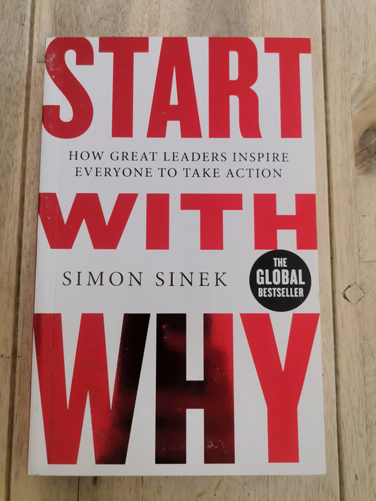 Start With Why by Simon Sinek