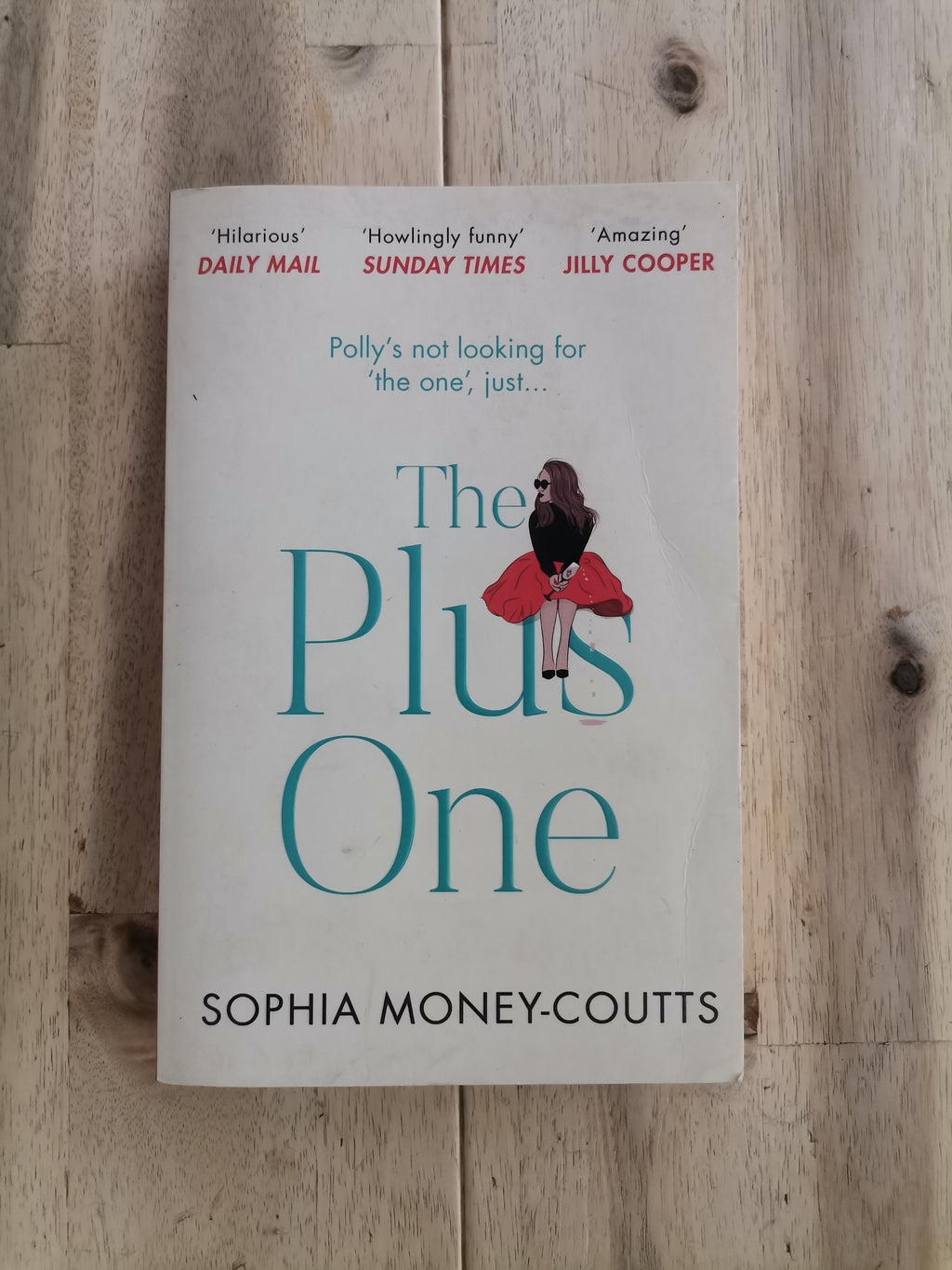 The Plus One by Sophia Money-Coutts