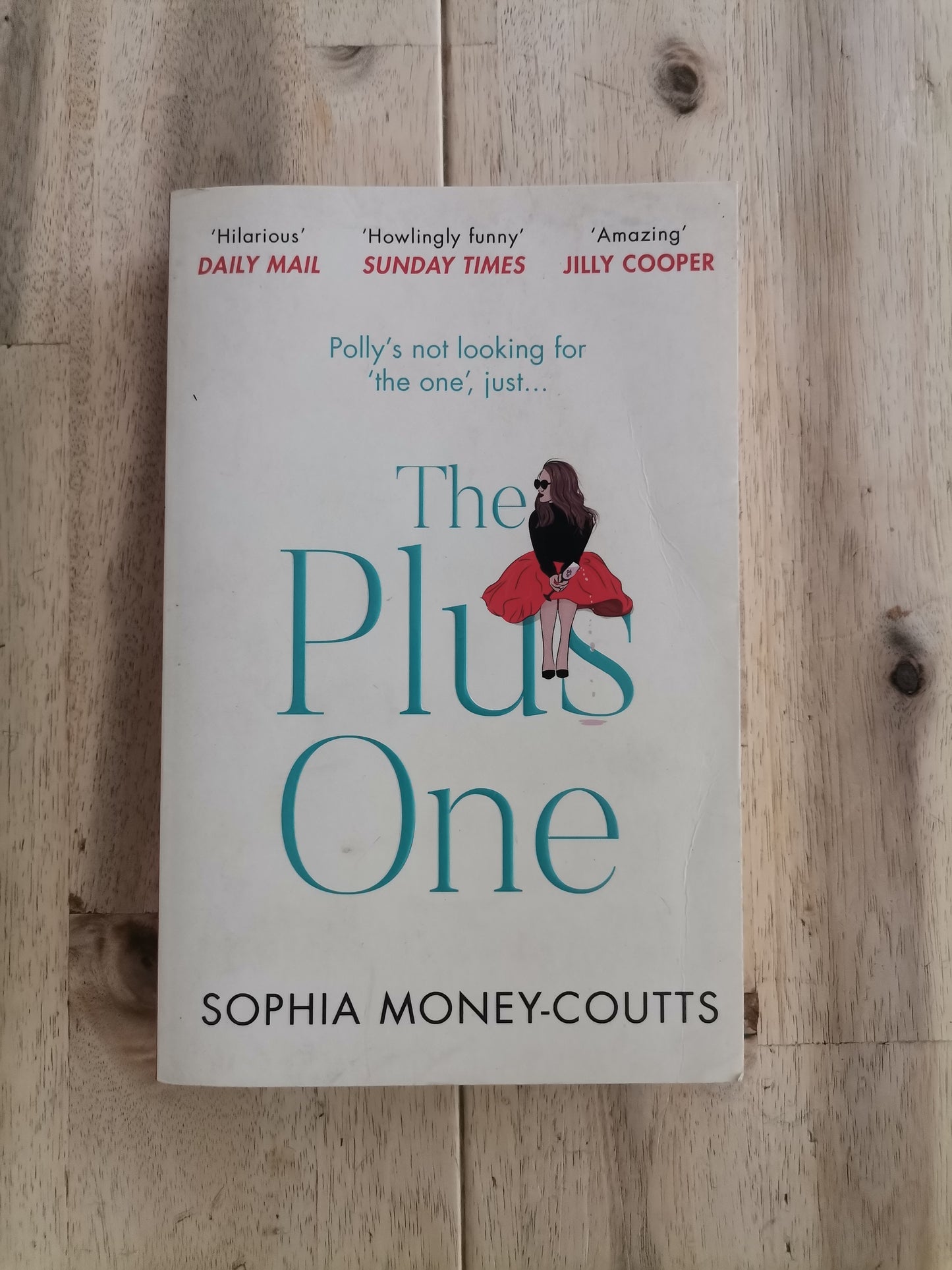 The Plus One by Sophia Money-Coutts