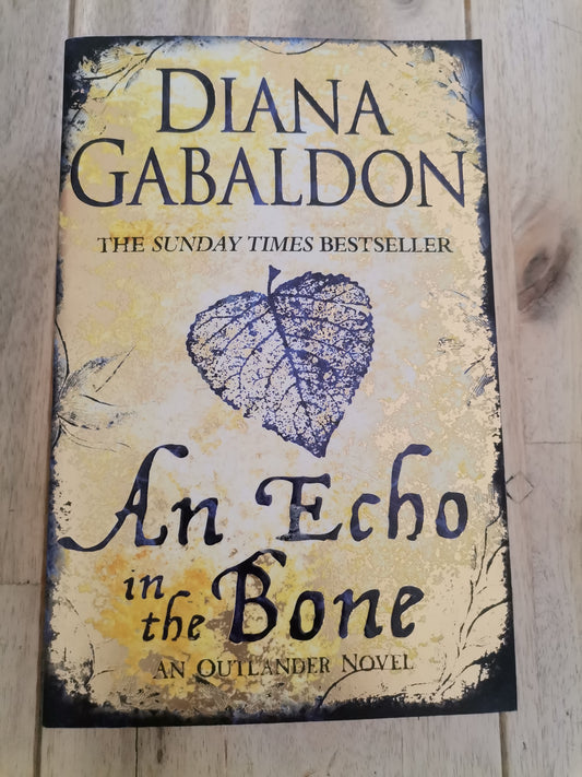 An Echo In The Bone by Diana Gabaldon