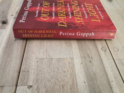 Out of Darkness, Shining Light by Petina Gappah