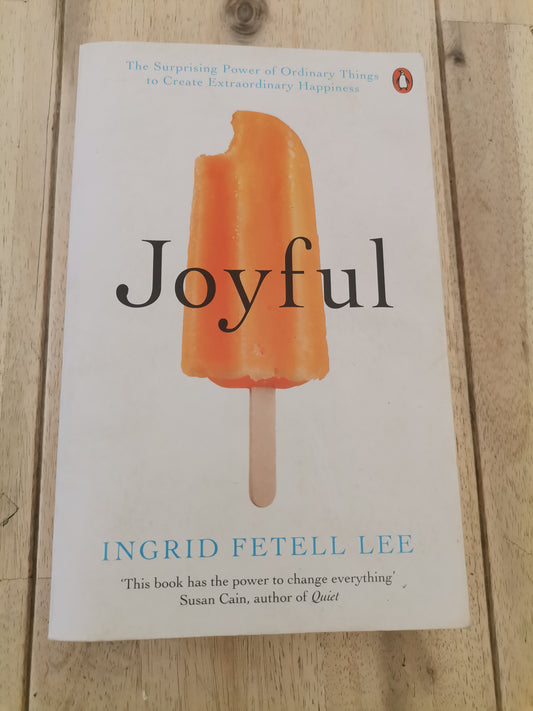 Joyful by Ingrid Fetell Lee