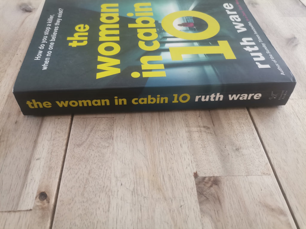 The Woman in Cabin 10 – Ruth Ware