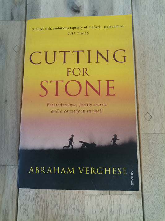 Cutting for Stone by Abraham Verghese