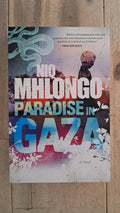 Paradise in Gaza – Niq Mhlongo