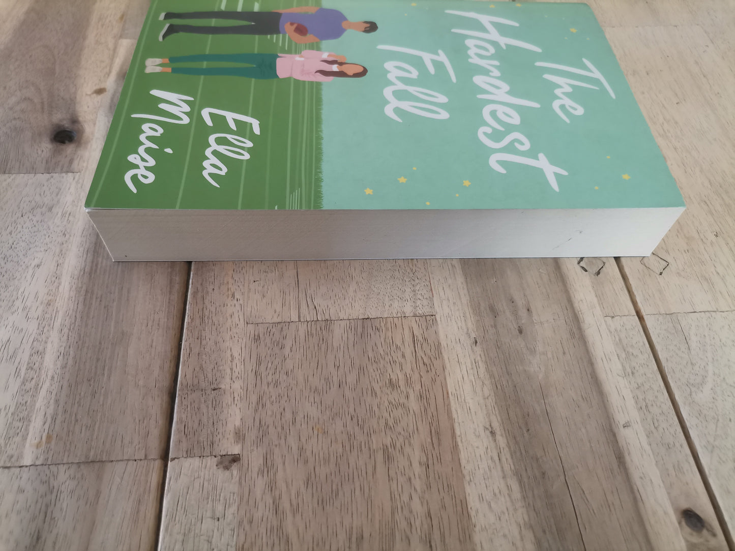 The Hardest Fall by Ella Maise