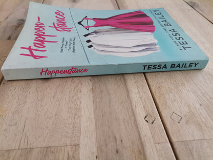 Happenstance by Tessa Bailey