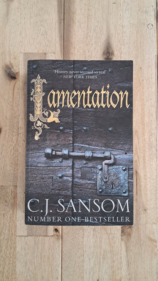 Lamentation – C.J. Sansom