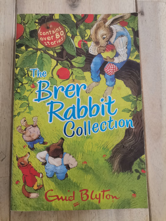 The Brer Rabbit Collection Enid Blyton