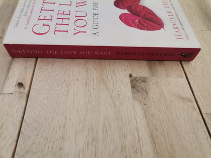 Getting the Love You Want by Harville Hendrix
