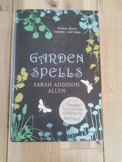 Garden Spells by Sarah Addison Allen