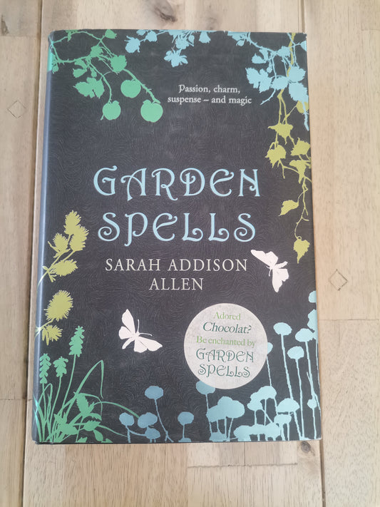 Garden Spells by Sarah Addison Allen