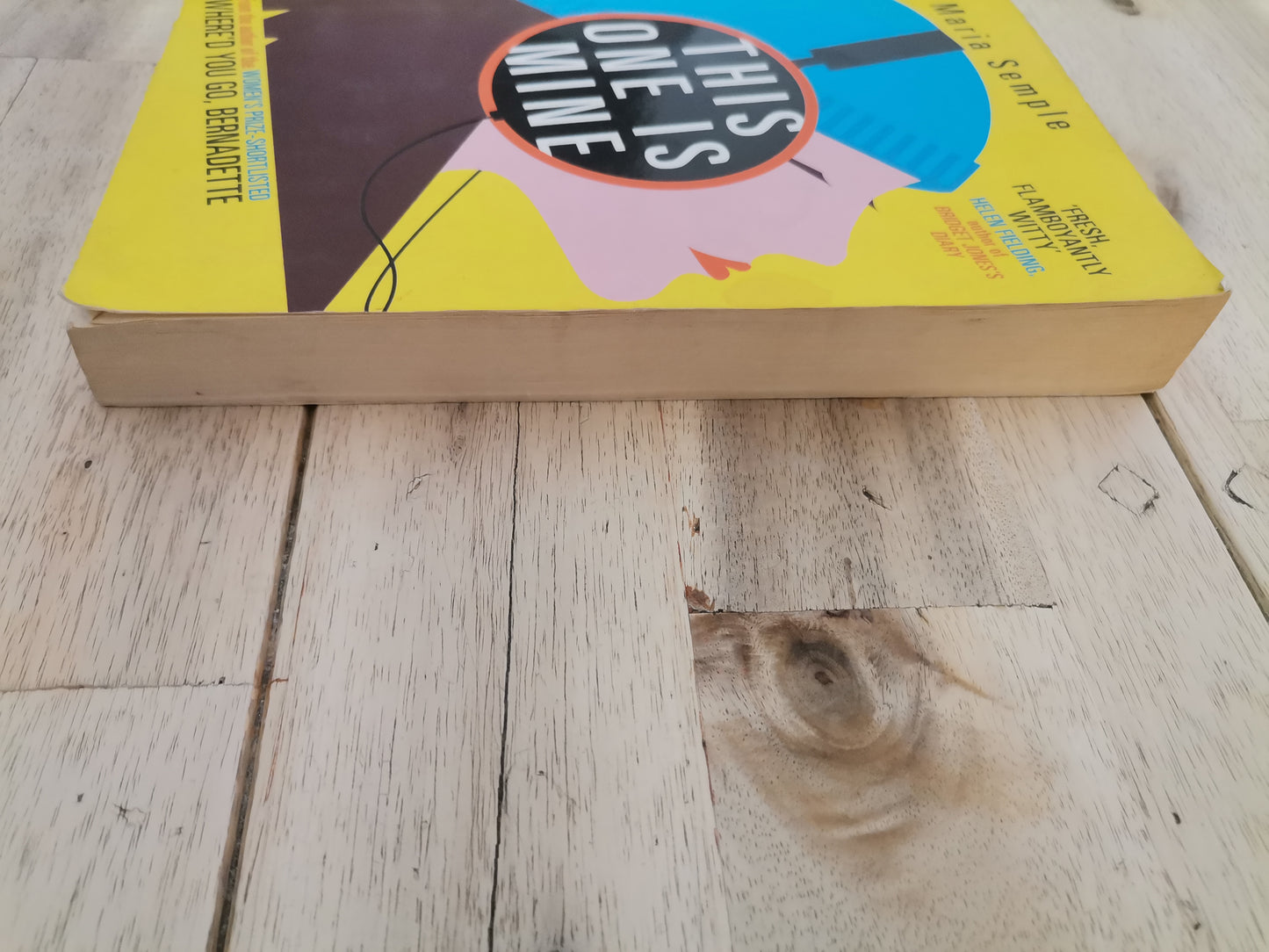 This One Is Mine by Maria Semple