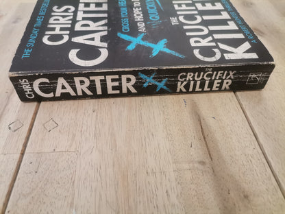 The Crucifix Killer by Chris Carter