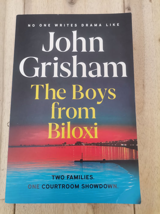 The Boys From Biloxi by John Grisham