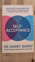Self Acceptance – Dr Harry Barry
