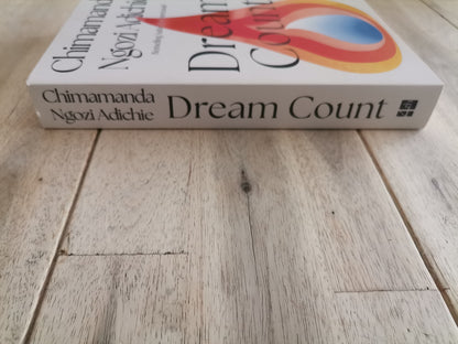 Dream Count by Chimamanda Ngozi Adichie