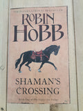 Shaman's Crossing by Robin Hobb, book one of the Soldier's Son trilogy