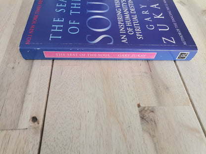 The Seat of the Soul by Gary Zukav - Paperback