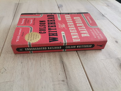The Underground Railroad – Colson Whitehead