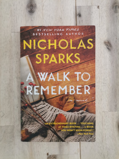 A Walk to Remember – Nicholas Sparks