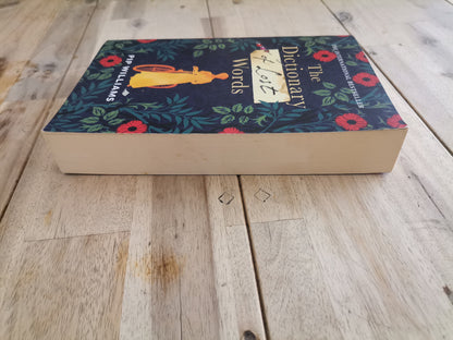 The Dictionary of Lost Words by Pip Williams