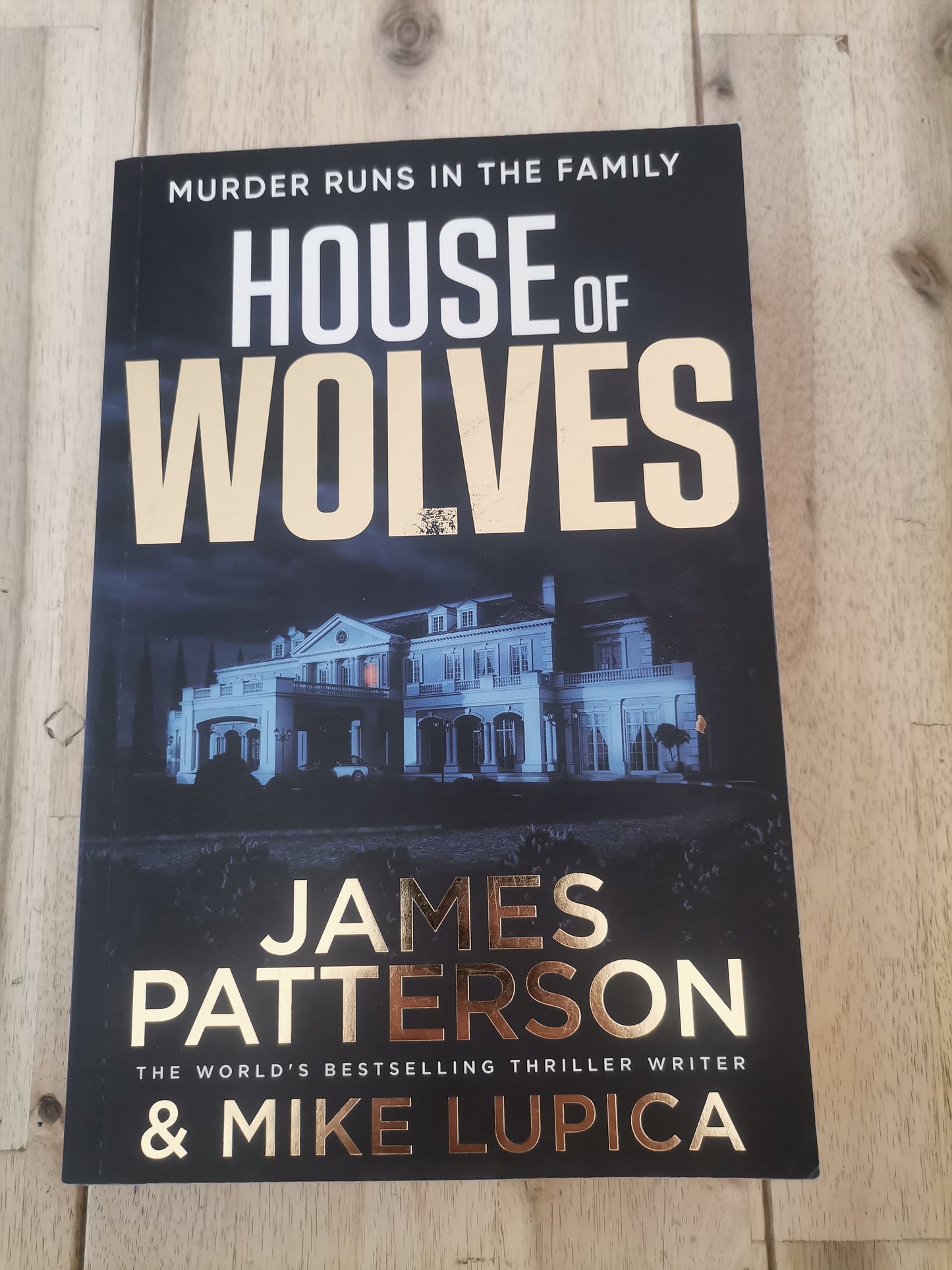 House Of Wolves by James Patterson