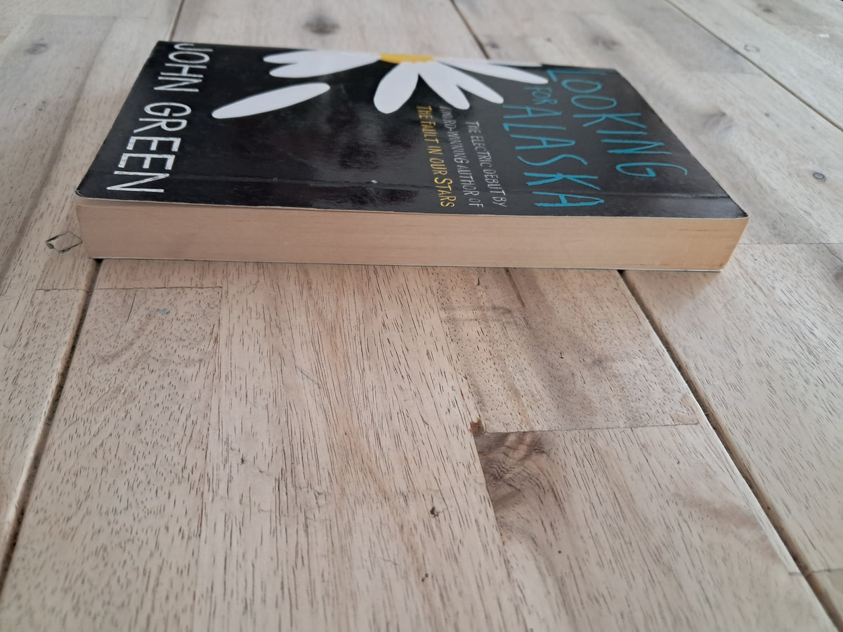 Looking for Alaska – John Green