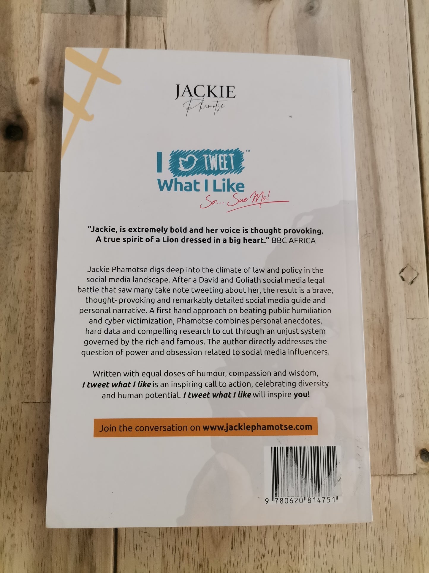 I Tweet What I Like by Jackie Phamotse