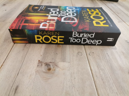 Buried Too Deep — Karen Rose