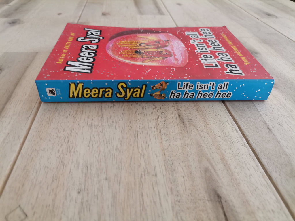 Life Isn't All Ha Ha Hee Hee – Meera Syal