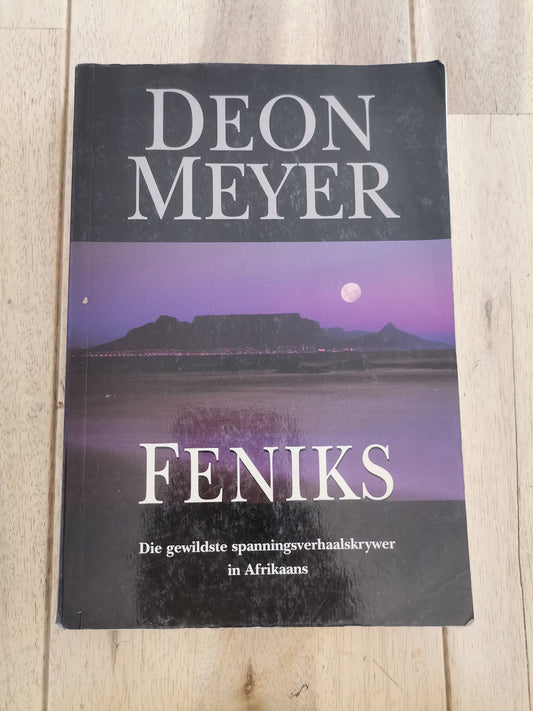 Feniks by Deon Meyer