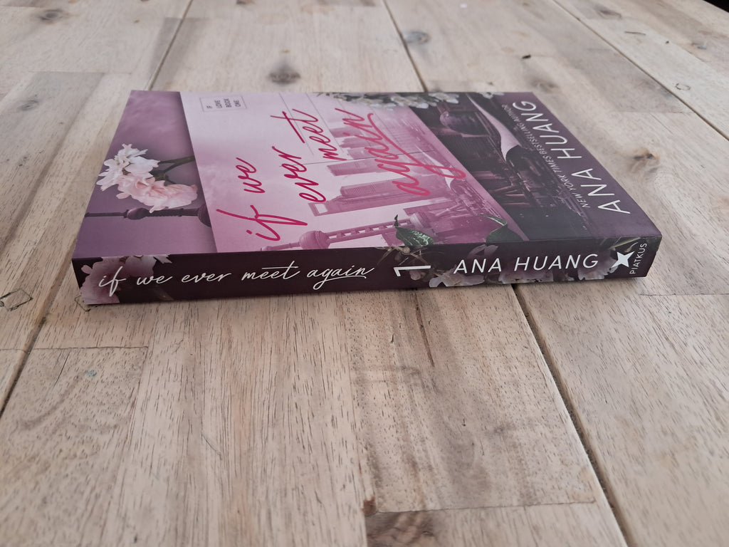 If We Never Meet Again (If Love #1) – Ana Huang