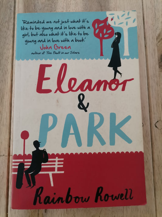 Eleanor & Park – Rainbow Rowell