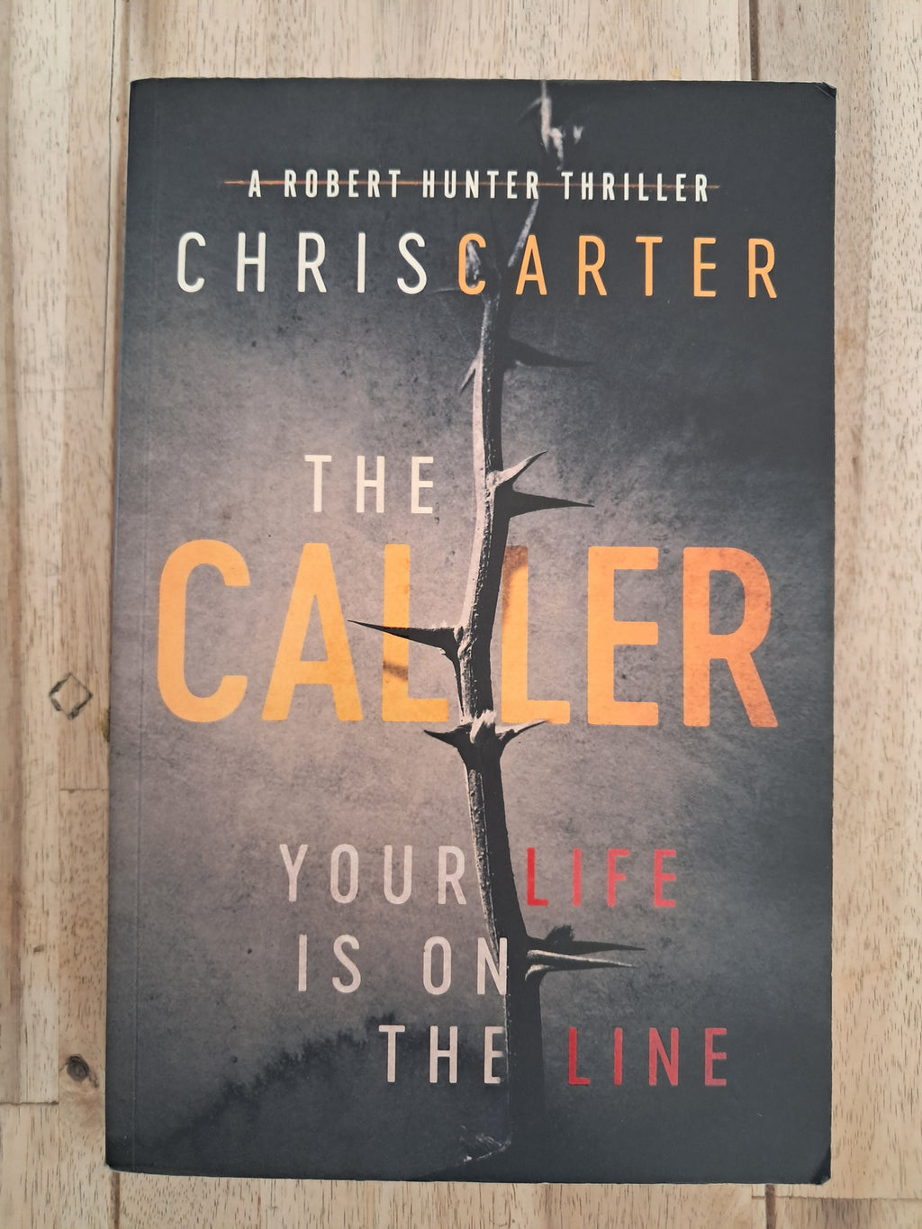 The Caller (Robert Hunter #8) – Chris Carter