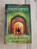 Independence by Chitra Banerjee Divakaruni