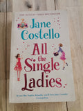 All the Single Ladies by Jane Costello