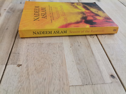 Season of the Rainbirds by Nadeem Aslam