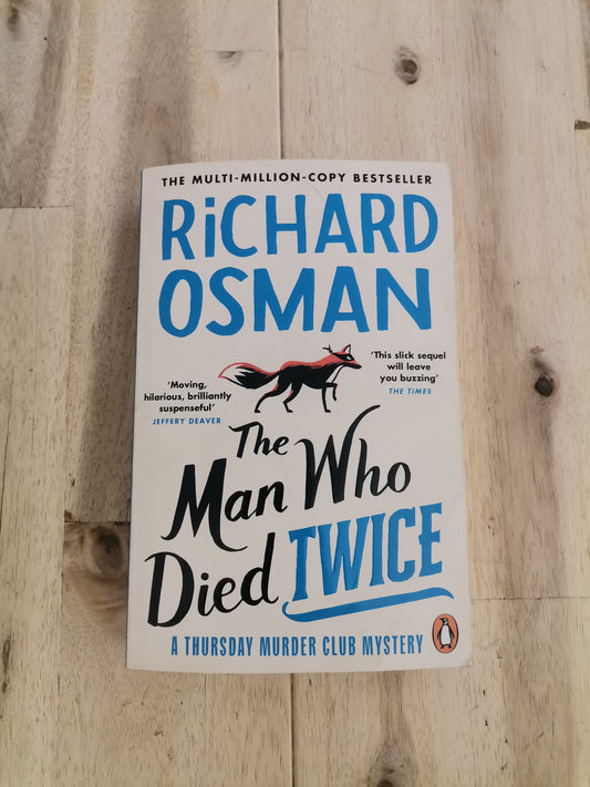 The Man Who Died Twice by Richard Osman